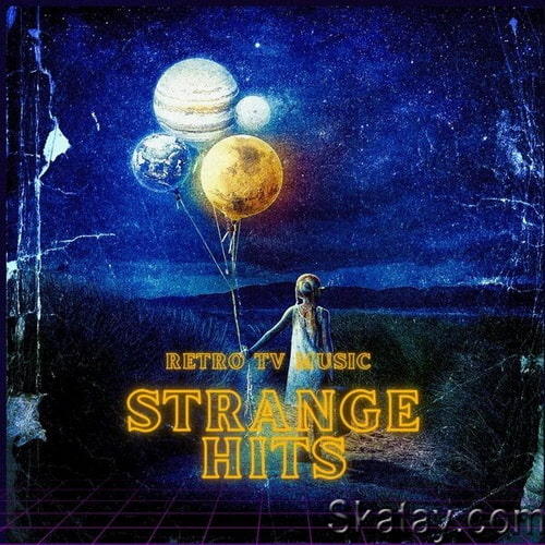 Strange Hits - Retro TV Music (2023) FLAC