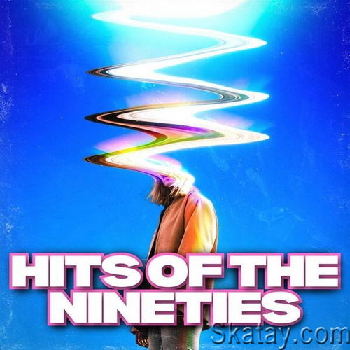 Hits Of The Nineties (2023) FLAC