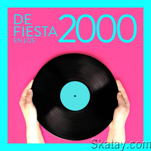De Fiesta En Los 2000 (2023)