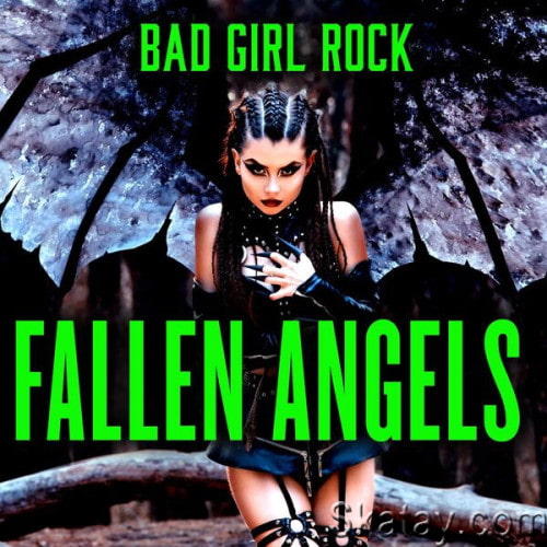 Fallen Angels Bad Girl Rock (2023)
