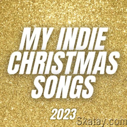 My Indie Christmas Songs 2023 (2023)
