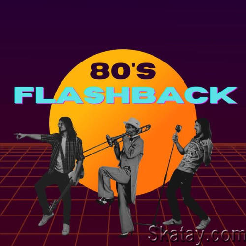 80s Flashback (2023)