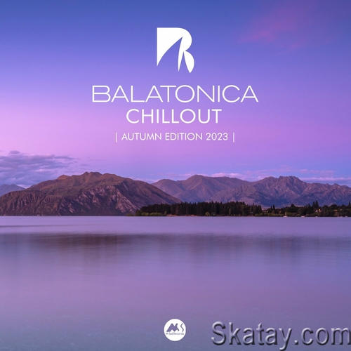 Balatonica Chillout Autumn Edition 2023 (2023)