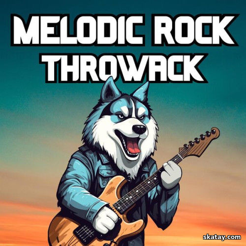 Melodic Rock Throwback (2023)