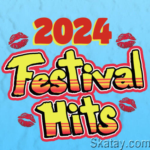 2024 Festival Hits (2023)