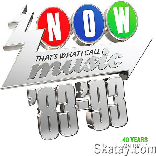 NOW Thats What I Call 40 Years Vol. 1 - 1983-1993 (3CD) (2023)