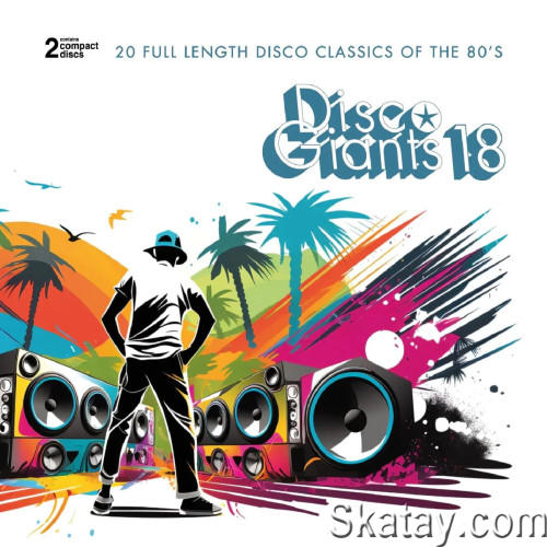 Disco Giants Vol. 18 (2CD) (2023)