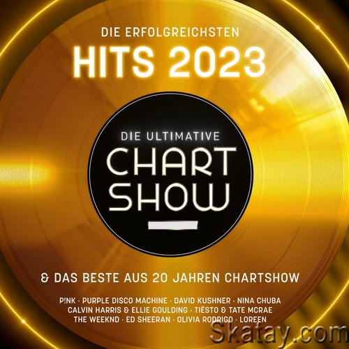 Die ultimative Chartshow Die erfolgreichsten Hits 2023 (3CD) (2023)
