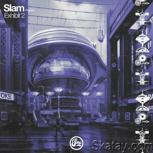 Slam Presents Exhibit 2 (2023) FLAC