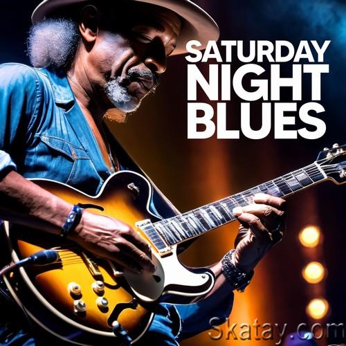 Saturday Night Blues (2023) FLAC