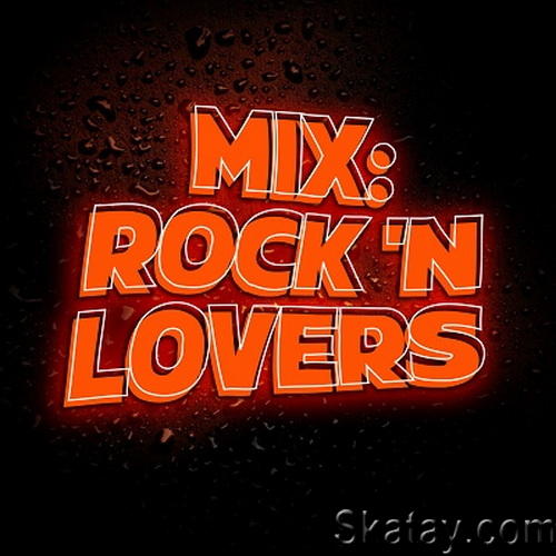 Mix Rock N Lovers (2023) FLAC