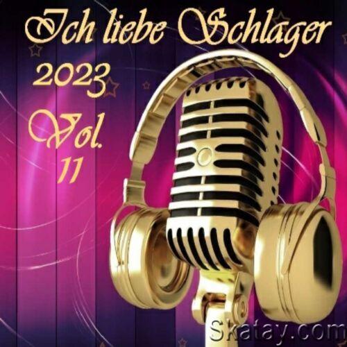 Ich Liebe Schlager 2023 Vol.11 (2023)