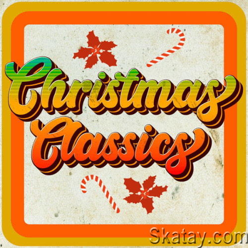 1950s-1970s Christmas Classics (2023) FLAC