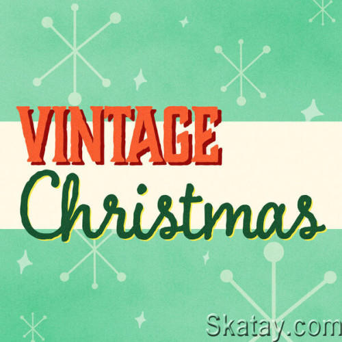 Vintage Christmas 1950s 1960s 1970s (2023) FLAC