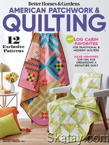 American Patchwork & Quilting №186 (2024)