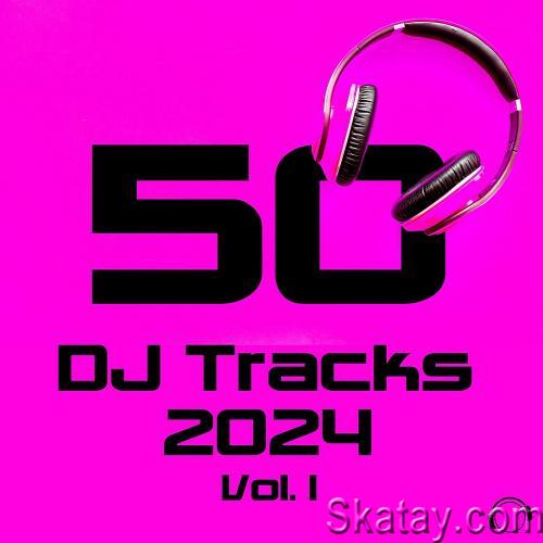 50 DJ Tracks 2024 Vol. 1 (2023)