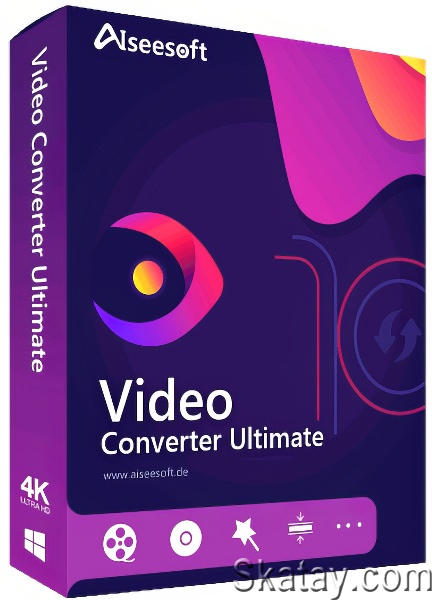 Aiseesoft Video Converter Ultimate 10.8.6 Final + Portable