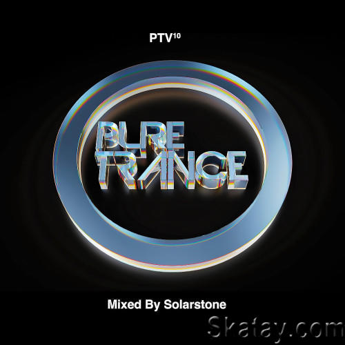 Solarstone Pure Trance Vol. 10 (3CD) (2023)