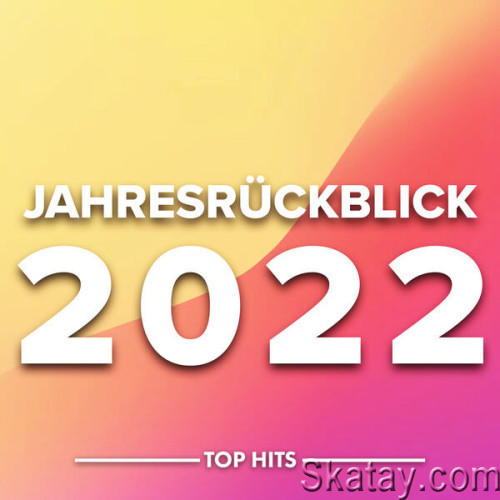 Jahresruckblick 2022 (2023)