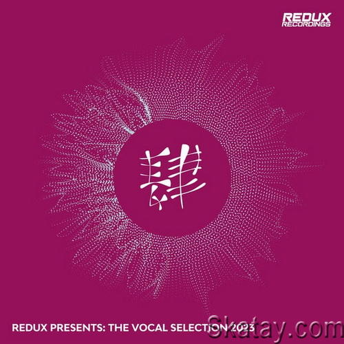 Redux Presents The Vocal Selection 2023 (2023) FLAC