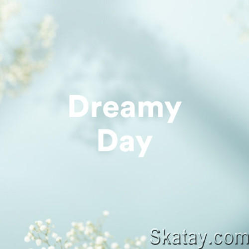 Dreamy Day (2023)