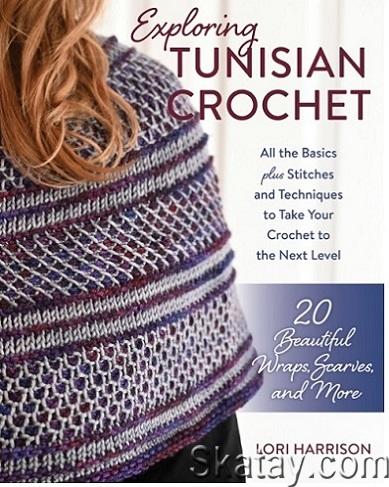 Exploring Tunisian Crochet (2023)