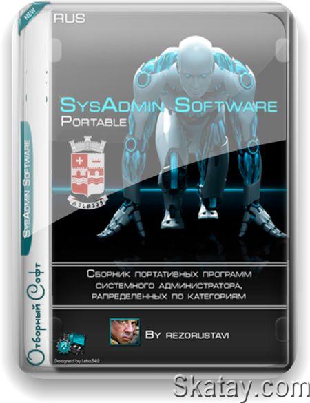 SysAdmin Software Portable v.0.6.5.0 by rezorustavi (Update 24.12.2023) [Ru]