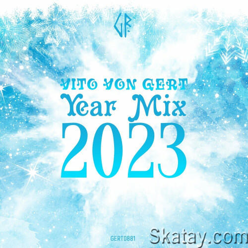 Gert Records Year DJ Mix 2023 (2023)