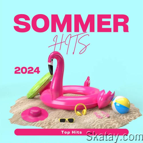 Sommer Hits - 2024 - Top Hits (2023)