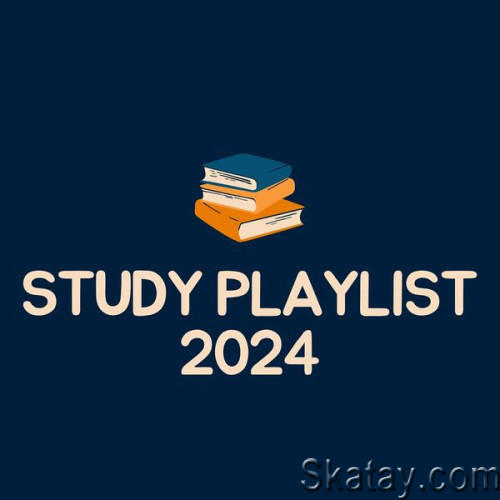 Study Playlist 2024 (2023)