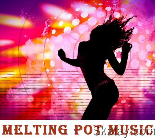 Melting Pot Music (2012)
