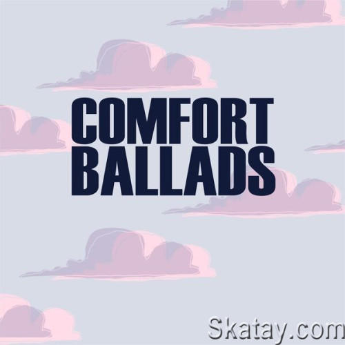 Comfort Ballads (2024)