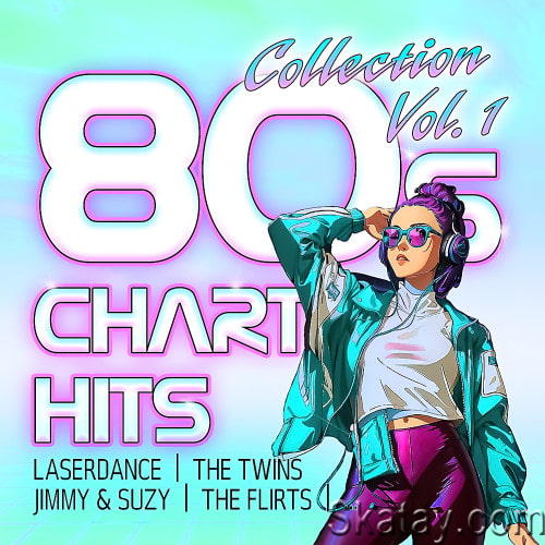 80s Chart Hits Collection Vol.1 (2024)