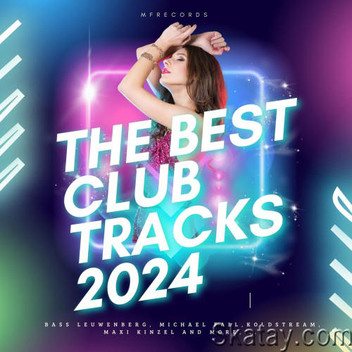 The Best Club Tracks 2024 (2024)