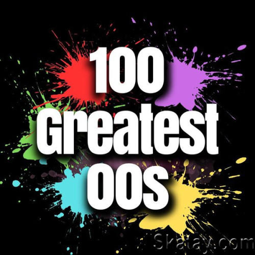 100 Greatest 00s (2024) FLAC