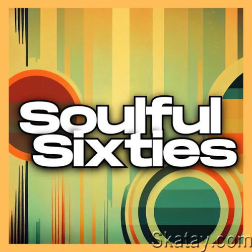 Soulful Sixties (2024)