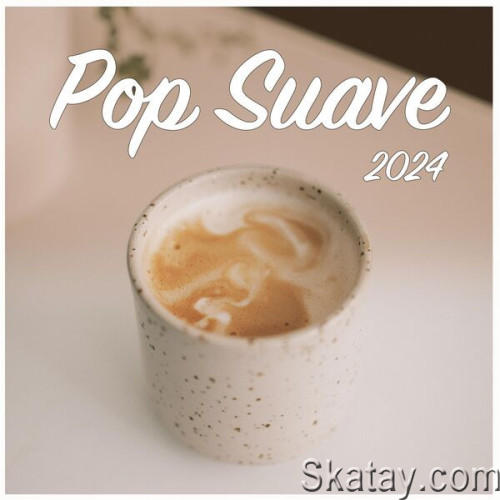 Pop Suave 2024 (2024)