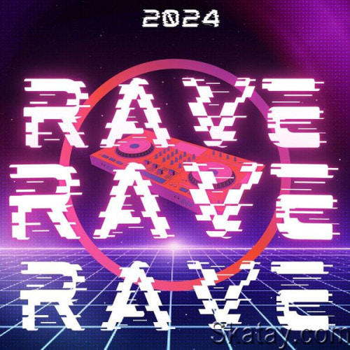 Rave Rave Rave (2024)