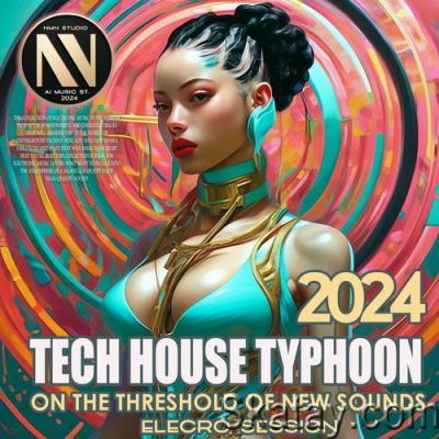 Tech House Typhoon (2024)