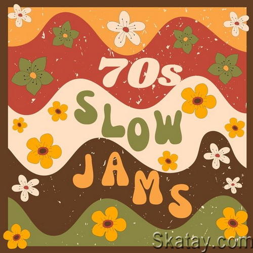 70s Slow Jams (2024)
