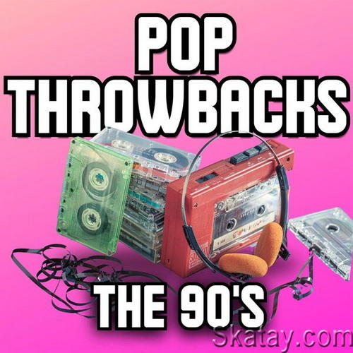 Pop Throwbacks the 90s (2024)