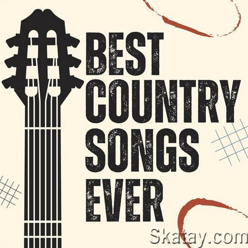 Best Country Songs Ever (2024)