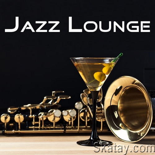 Jazz Lounge (2020) FLAC