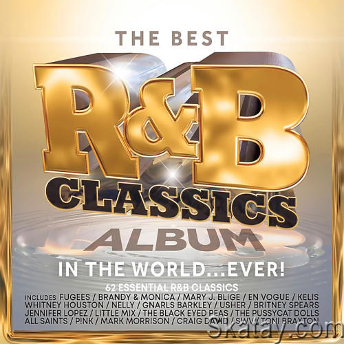 The Best RnB Classics Album in the World Ever! (3CD) (2024)