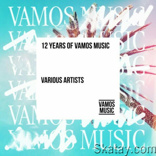 12 Years of Vamos Music (2024)
