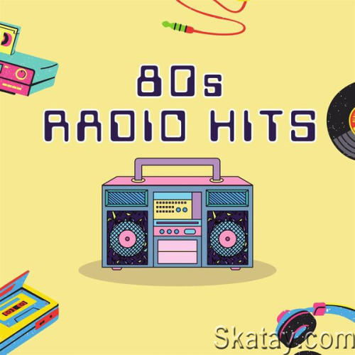 80s Radio Hits (2024)