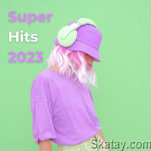 Super Hits 2023 (2024)