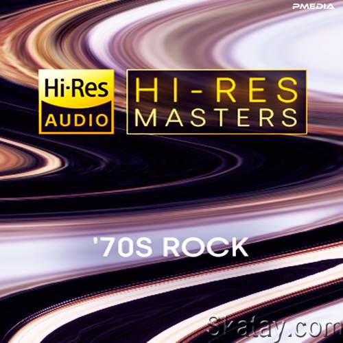 Hi-Res Masters 70s Rock (2024) FLAC