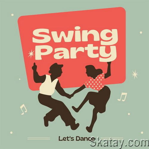 Swing Party Lets Dance (2024)