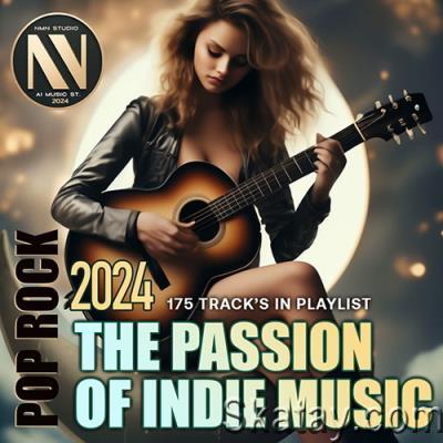 The Passion Of Indie Music (2024)